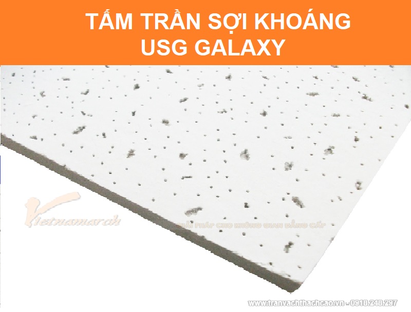 Tấm trần sợi khoáng USG Galaxy