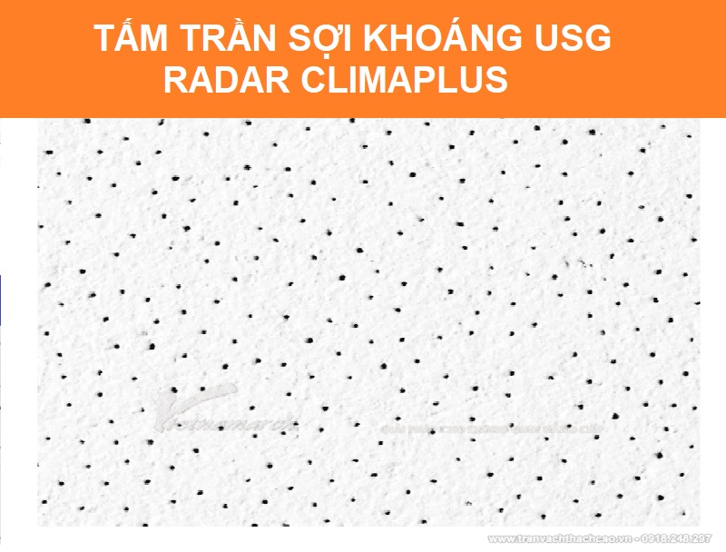 Tấm trần sợi khoáng USG Radar ClimaPlus