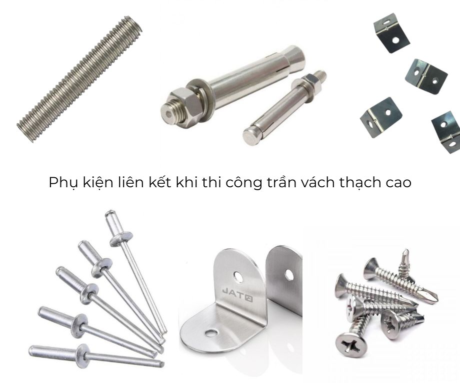 Phụ kiện liên kết khi thi công trần vách thạch cao
